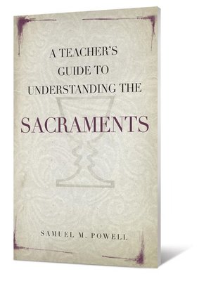 cover image of A Teacher's Guide to Understanding the Sacraments